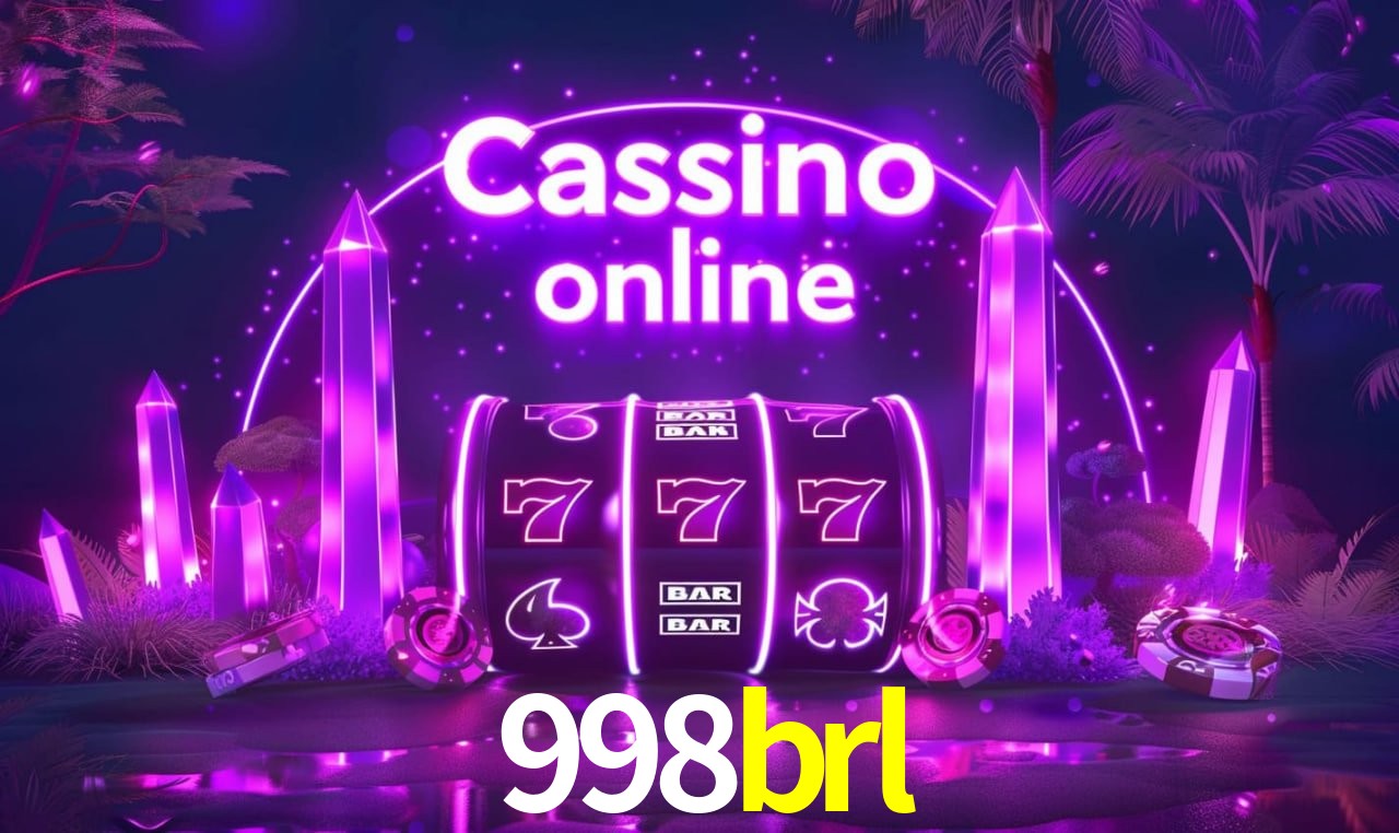 998brl - cassino ao vivo